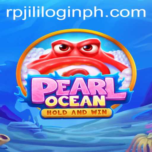 Exploring PearlOcean: A Unique Gaming Experience Featuring RPJILI Login